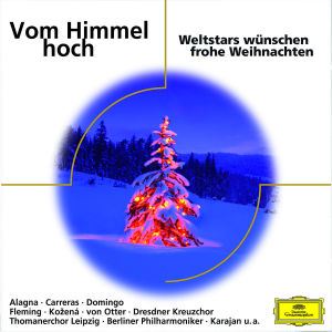 Alagna/Carreras/Kozena/Dresdne • Vom Himmel Hoch - Weltstars Wü (CD)
