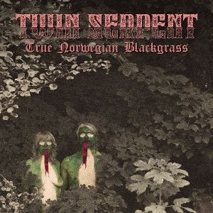 Twin Serpent • True Norwegian Blackgrass