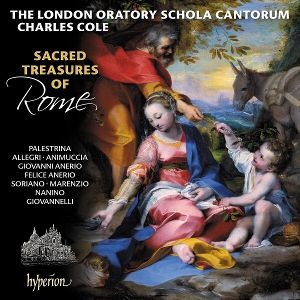 Cole, Charles/London Oratory Schola Cantorum • Sacred Treasures of Rome