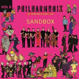 Philharmonix • The Vienna Berlin Music Club. Vol. 5 - Sandbox