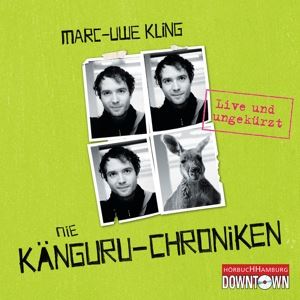 Marc - Uwe Kling • Die Känguru - Chroniken (Live U. (4 CD)