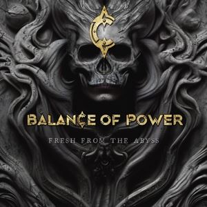 Balance Of Power • Fresh From The Abyss (Digipak)