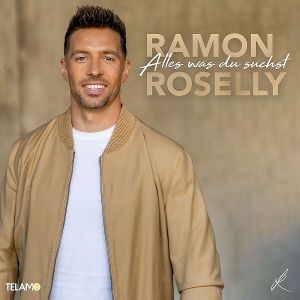 Roselly, Ramon • Alles was du suchst