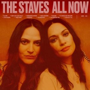 Staves, The • All Now