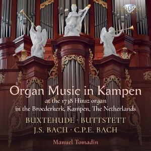 Tomadin, Manuel • Organ Music in Kampen: Buxtehude, Buttstett
