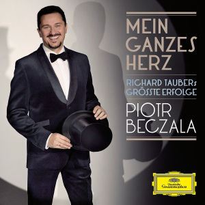 MEIN GANZES HERZ - RICHARD TAUBERS GRÖßTE ERFOLGE
