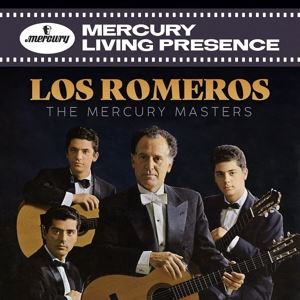 Los Romeros • Los Romeros: The Mercury Masters