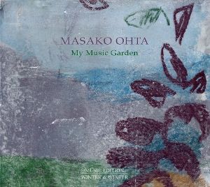 Ohta, Masako • My Music Garden