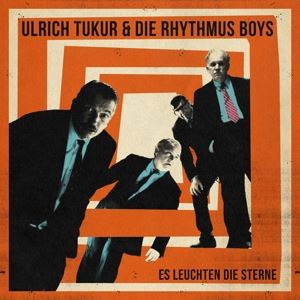 Tukur, Ulrich & Die Rhythmus Boys • Es leuchten die Sterne