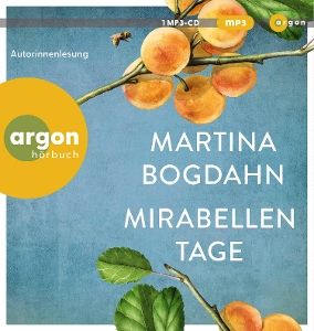 Bogdahn, Martina • Mirabellentage