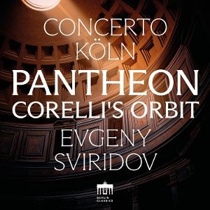 Sviridov, Evgeny/Concerto Köln • Concerto Köln: Pantheon