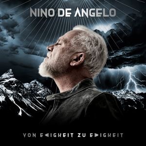 Nino De Angelo • Von Ewigkeit zu Ewigkeit (CD)