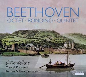 A. Schoonderwoerd/Il Gardellin • Octet op. 103/Rondino WoO 25/Qu (CD)