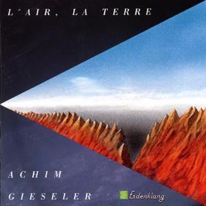 Achim Gieseler • L'Air, La Terre (CD)