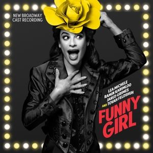 New Broadway Cast of Funny Gir • Funny Girl (New Broadway Cast (CD)