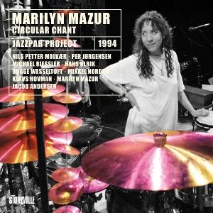 Mazur, Marilyn • Circular Chant (Remastered)