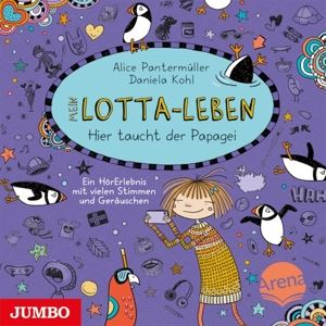 Katinka Kultscher/Alice Pantermüller • Mein Lotta - Leben: Hier taucht der Papagei (Folge 1 (CD)