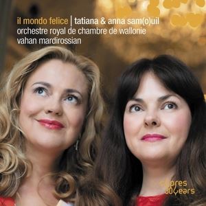 T. Samouil/A. Samuil/Orchestre • Il Mondo Felice (CD)