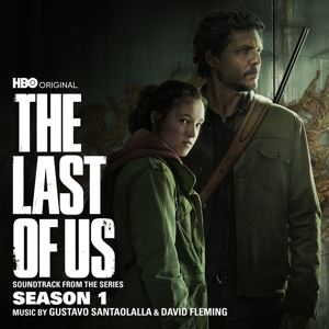 Gustavo Santaolalla & David Fleming • The Last of Us: SeaSon. 1/OST HBO Series