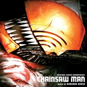 ushio, kensuke • Chainsaw Man/OST Series
