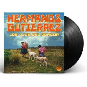 Hermanos Gutierrez • Los Ojos Del Condor (LP)