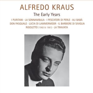 Kraus/Callas/Freni/Scotto/+ • Alfredo Kraus - The Early Years (20 CD)