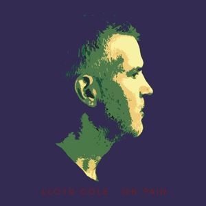 Lloyd Cole • On Pain (CD - Digisleeve)