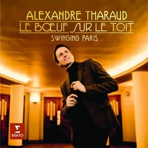 Alexandre Tharaud/Natal Dessay • Swinging Paris (Le Boeuf Sur L (CD)