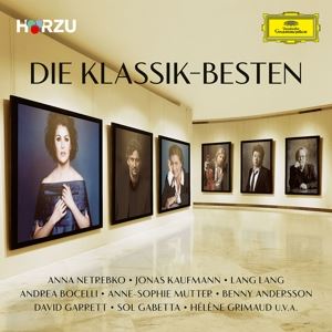A. Netrebko/C. Bartoli/Bocelli • Die Klassik - Besten (Hörzu) (2 CD)