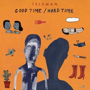 Good Time/Hard Time (LP)
