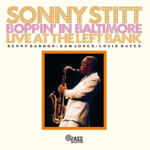 Sonny Stitt • Boppin in Baltimore (2CD) (2 CD)