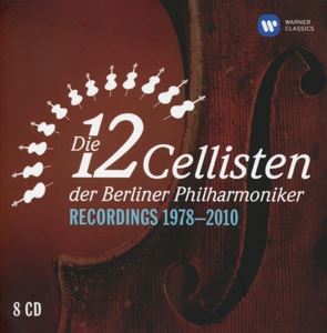 12 Cellisten Der Berliner Phil • Die 12 Cellisten Der Berliner (8 CD)