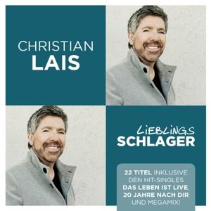 Lais, Christian • Lieblingsschlager