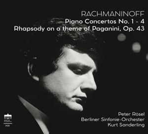 Rösel/Berliner Sinfonie - Orches • Rachmaninoff: Piano Concertos & (3 CD)