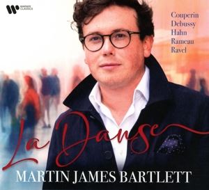 Bartlett, Martin James/Tharaud, Alexandre • La Danse