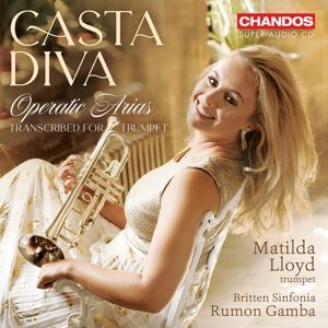 Matilda Lloyd/Rumon Gamba/Britten Sinfonia • Casta Diva - Operatic Arias transcribed for Trumpe