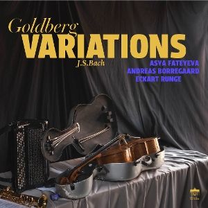 Fateyeva, Asya/Runge, Eckart/Borregaard, Andreas • Bach: Goldberg Variations