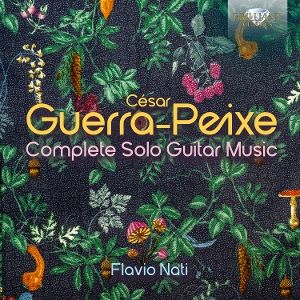 Nati, Flavio • Guerra - Peixe: Complete Solo Guitar Music