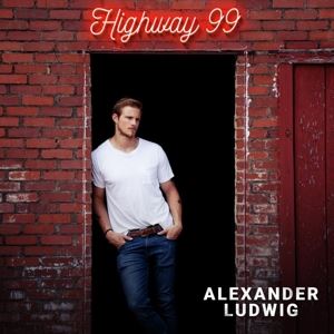 Alexander Ludwig • Highway 99 (CD)