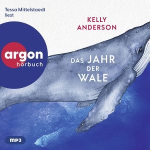 Mittelstaedt, Tessa • Das Jahr der Wale